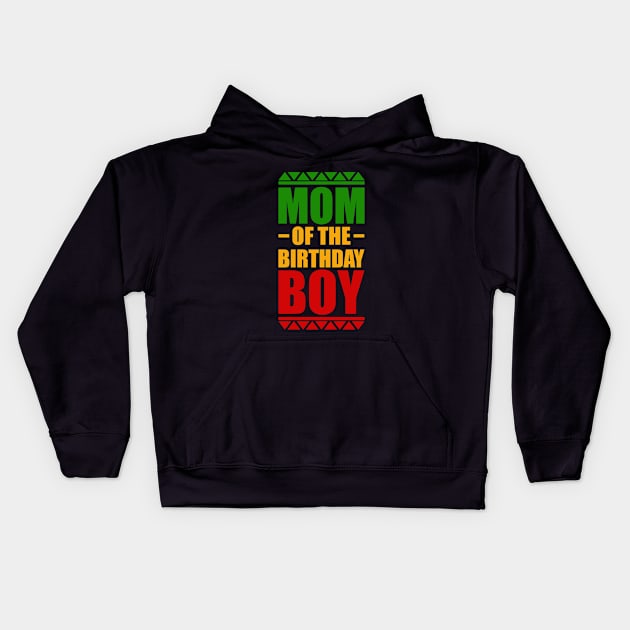 Mom of the Birthday Boy, African Colors Kids Hoodie by alzo